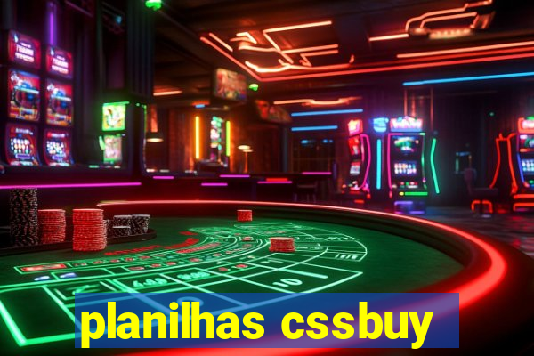 planilhas cssbuy